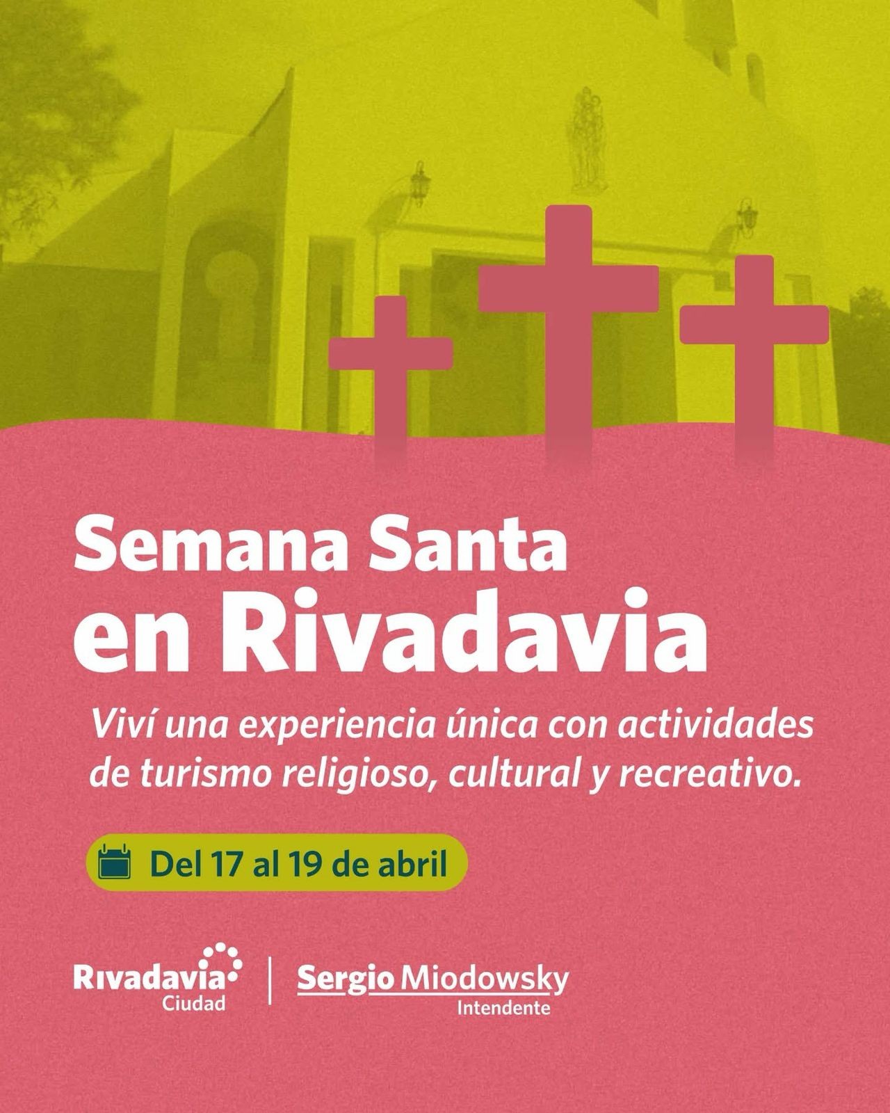 RIVADAVIA: viví una experiencia única de Semana Santa
