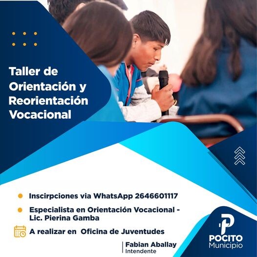 El municipio de Pocito informo que continúan abiertas las inscripciones  para el taller de Orientación y Reorientación Vocacional