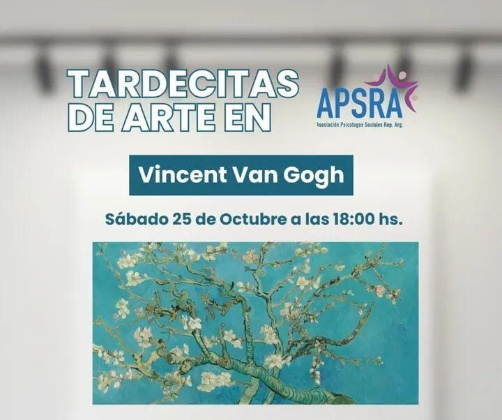 Una “Tardecita de Arte” dedicada a Vincent Van Gogh en la Asociación de Psicólogos Sociales de la República Argentina