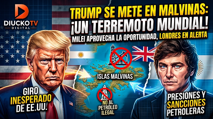 TRUMP, MILEI Y MALVINAS: UNA PARTIDA DE ALTO VOLTAJE