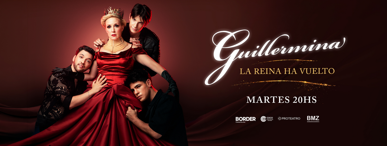 GUILLERMINA, La reina Ha Vuelto