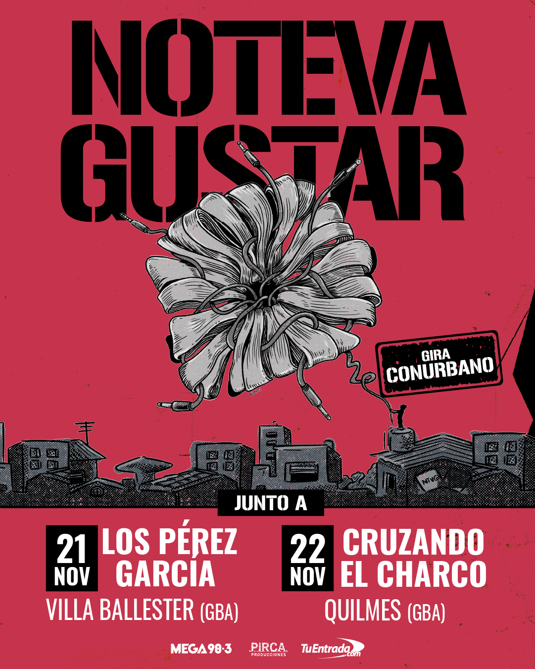 NO TE VA GUSTAR ANUNCIA NUEVOS SHOWS