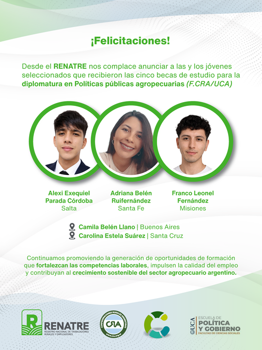 El RENATRE otorgó 5 becas de estudio a jóvenes de todo el país para la Diplomatura en Políticas Públicas Agropecuarias (F. CRA – UCA)