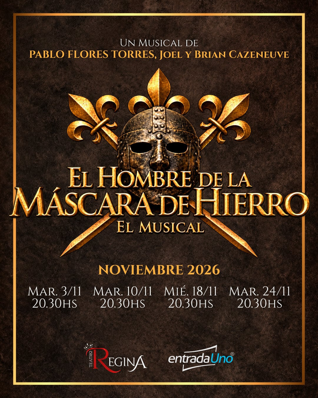 El hombre de la máscara de hierro llega al Teatro Regina