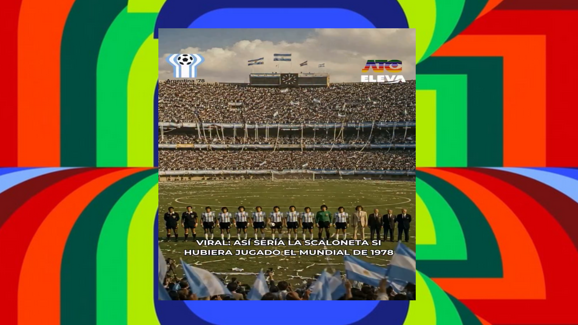 ¡SE VOLVIÓ VIRAL! LA SCALONETA AL ESTILO DEL MUNDIAL 1978 EN UN VIDEO QUE EMOCIONA A LOS HINCHAS