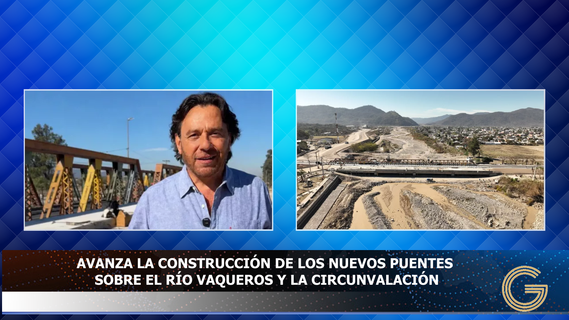 Sáenz supervisó el avance de la obra de los nuevos puentes sobre el río Vaqueros y la circunvalación