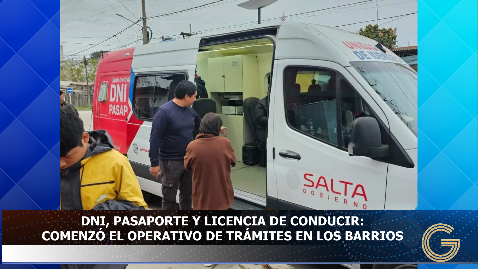 Dni, pasaporte y licencia de conducir: comenzo el operativo en los barrios de Oran