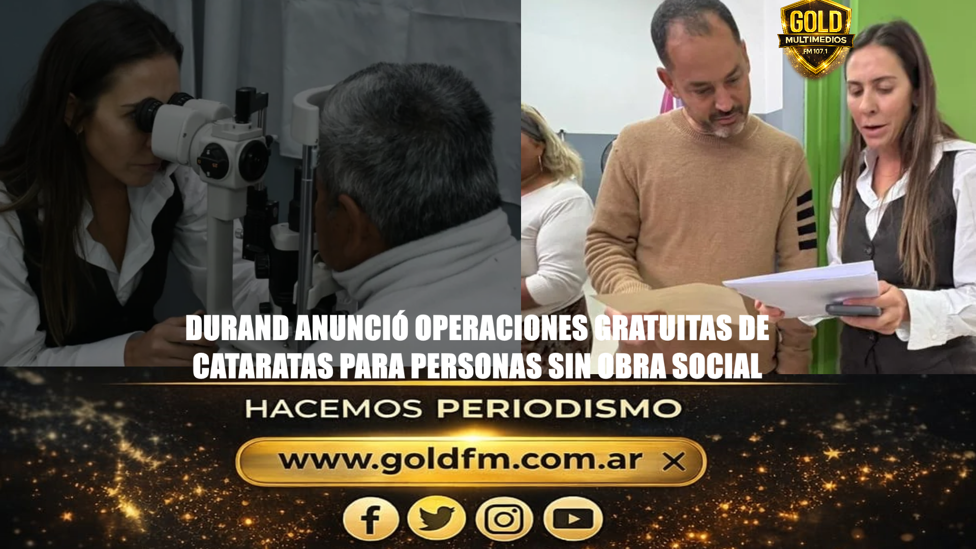 DURAND ANUNCIÓ OPERACIONES GRATUITAS DE CATARATAS PARA PERSONAS SIN OBRA SOCIAL