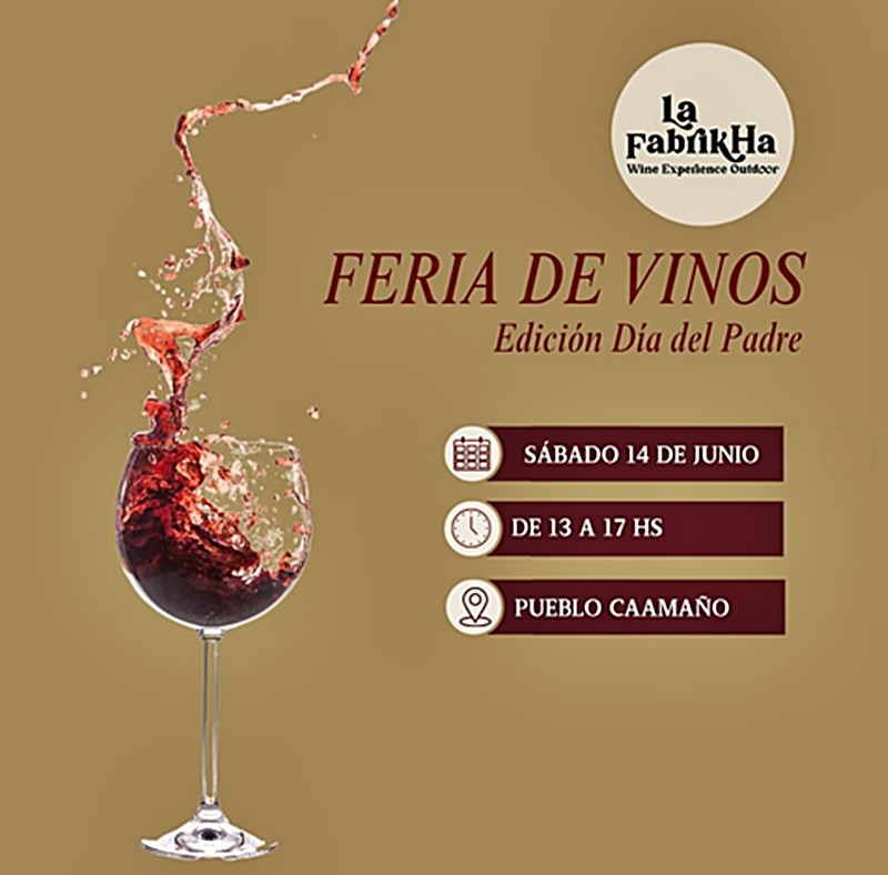Brindá con papá: feria de vinos en Pilar