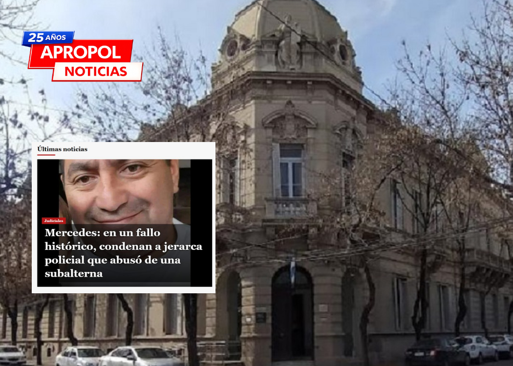 Mercedes: condenaron a un ex policía a ocho años de prisión por abuso sexual contra una subalterna
