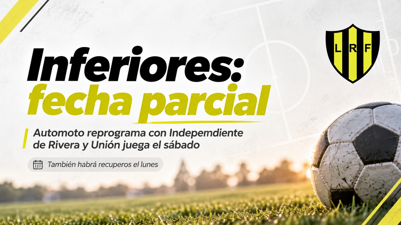 LRF: Las inferiores disputarán la fecha de manera parcial