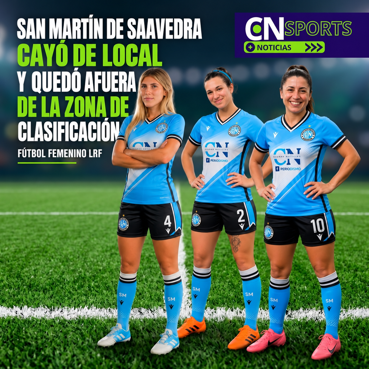 Fútbol femenino: San Martín de Saavedra perdió en casa y quedó fuera de los puestos de clasificación