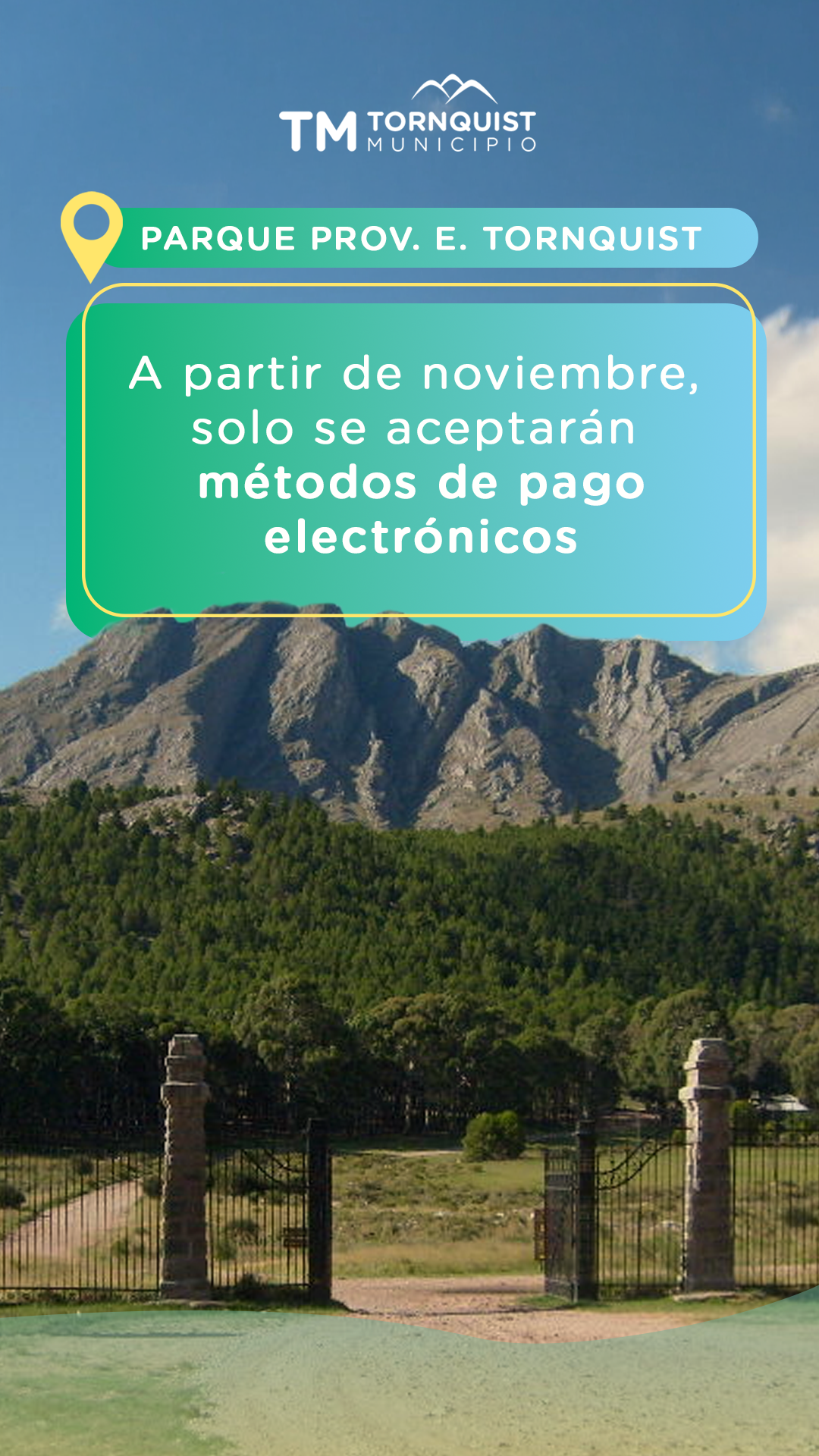 Desde noviembre, en ingreso al Parque Provincial ‘E. Tornquist’ se abonará sólo con medios electrónicos