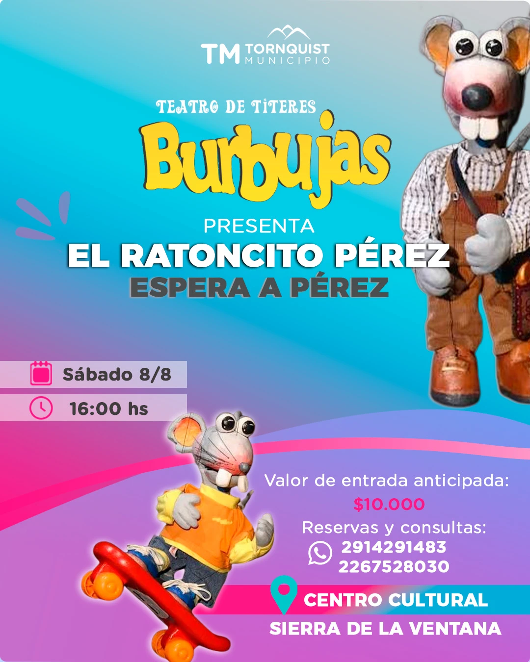 «El Ratoncito Pérez espera a Pérez» se presenta en el Centro Cultural de Sierra de la Ventana