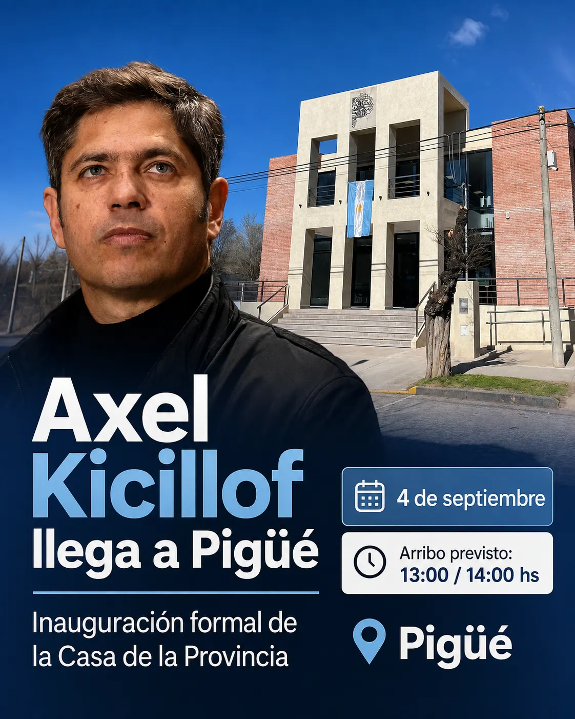Axel Kicillof llegará a Pigüé el 4 de septiembre para inaugurar formalmente la Casa de la Provincia