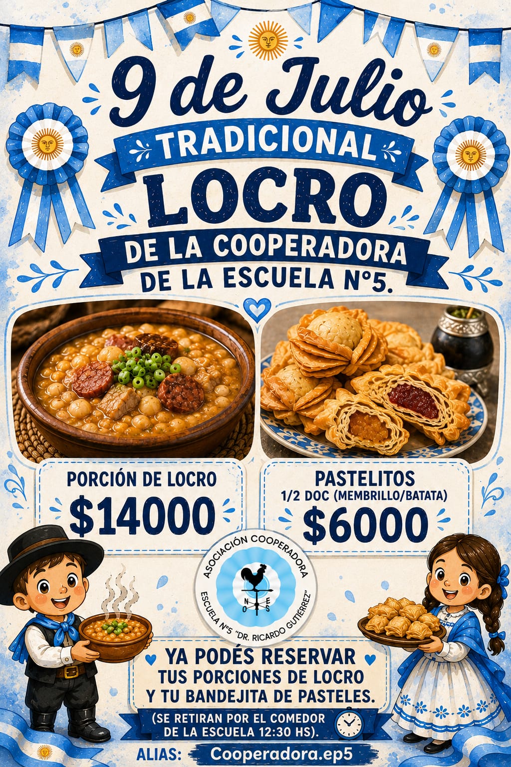 LA DULCE: 9 de Julio y se viene el tradicional locro de la Cooperadora de la Escuela Nº 5