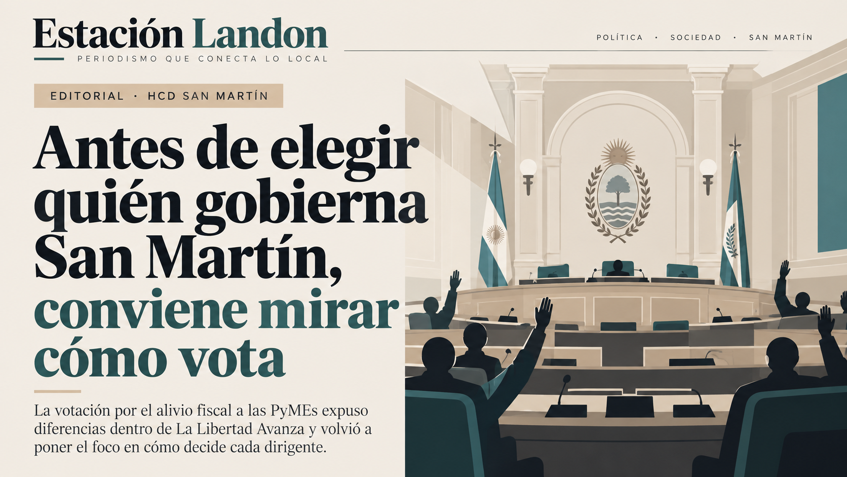 San Martín: la votación por las PyMEs que expuso diferencias en LLA