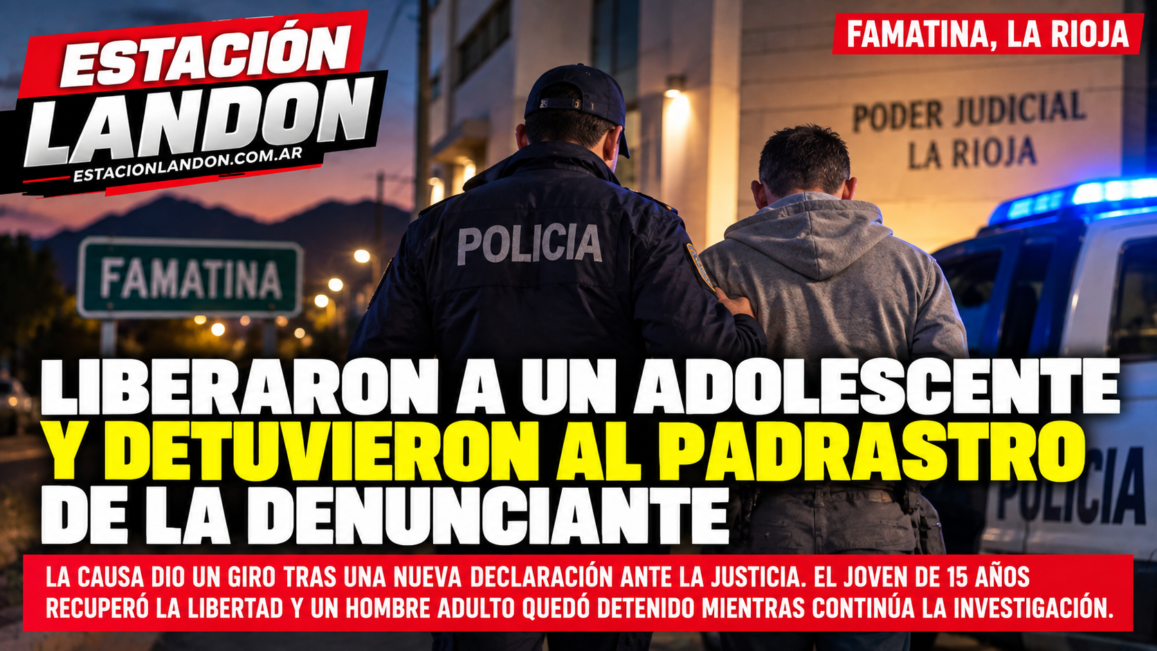 Liberaron a un adolescente acusado de abuso y detuvieron al padrastro de la denunciante