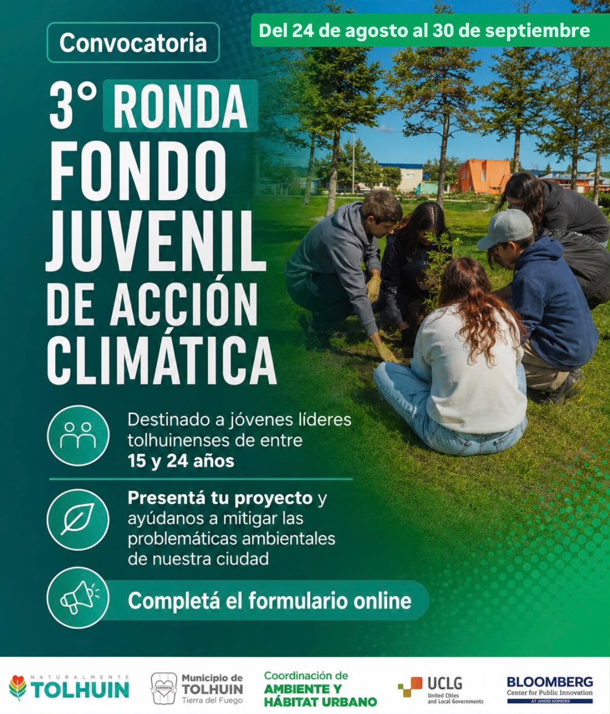 Tolhuin abrió la tercera convocatoria del Fondo Juvenil de Acción Climática Tolhuin abrió la tercera convocatoria del Fondo Juvenil de Acción Climática