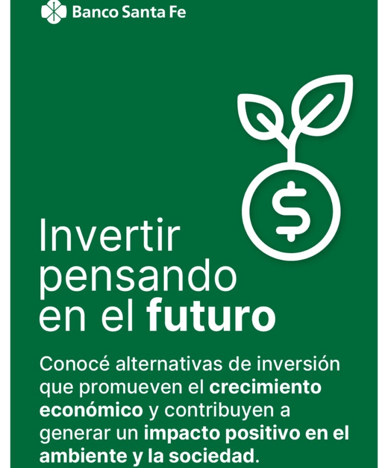 Banco Santa Fe lanza su primer fondo común de inversión sustentable que combina rentabilidad con impacto positivo.