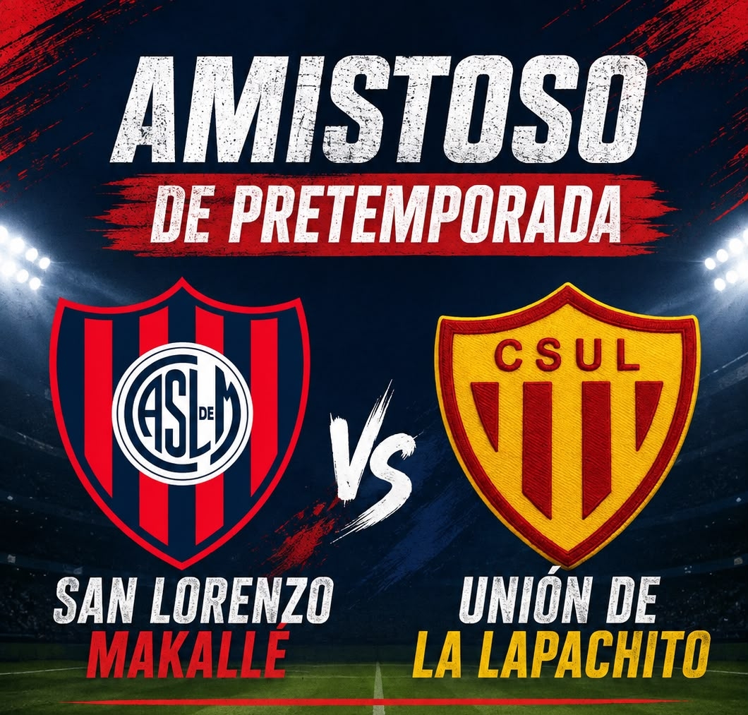 San Lorenzo de Makallé y Unión de Lapachito se enfrentan en un amistoso de pretemporada