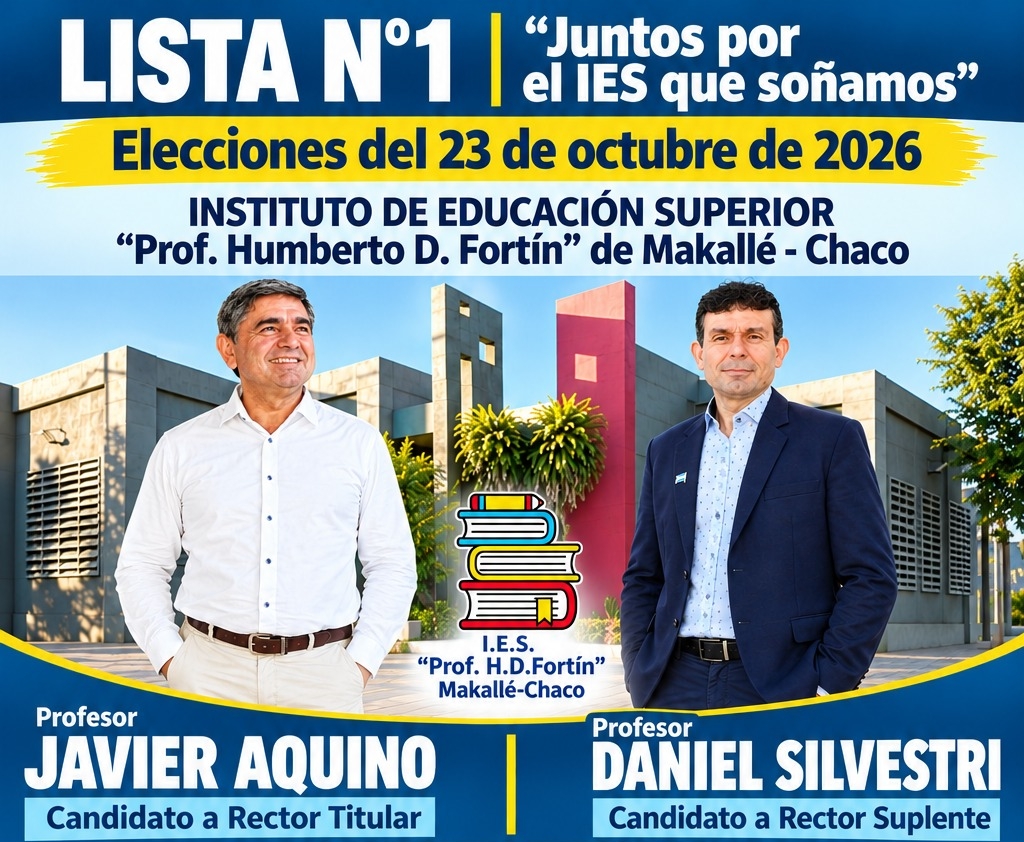 ELECCIONES EN EL I.E.S. «Prof. Humberto D. Fortin de Makallé»