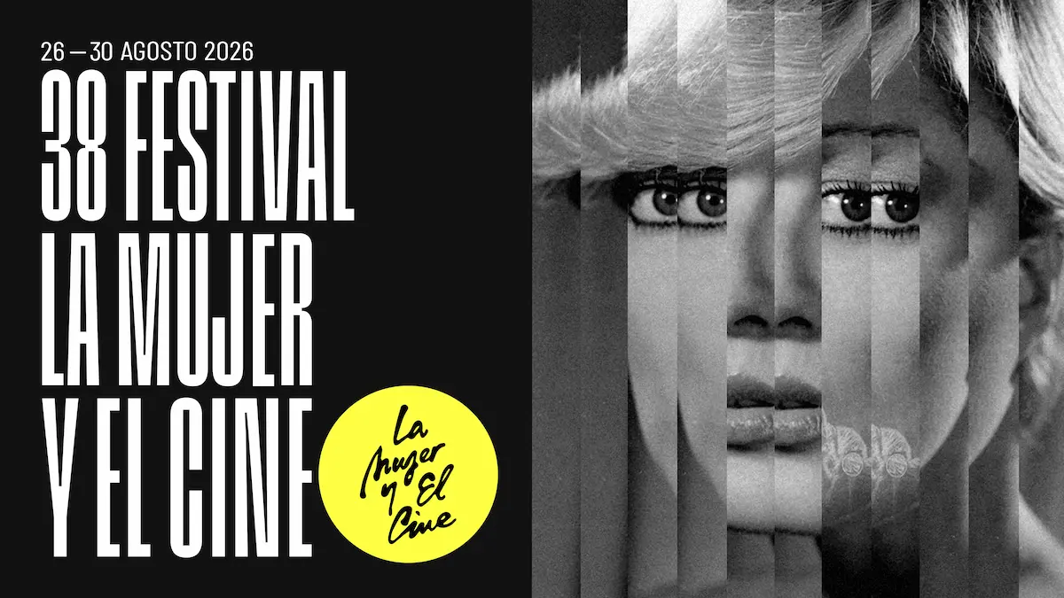 Comienza hoy el 38º Festival La Mujer y El Cine: cinco sedes y grandes propuestas