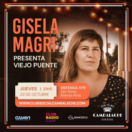Clásico y moderno: Gisela Magri presenta Viejo Puente en el Club Social Cambalache