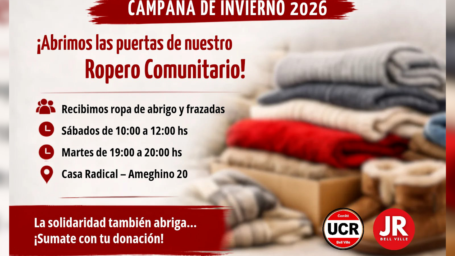 Solidaridad: la UCR local inicia una colecta de abrigo para abrir un ropero comunitario.