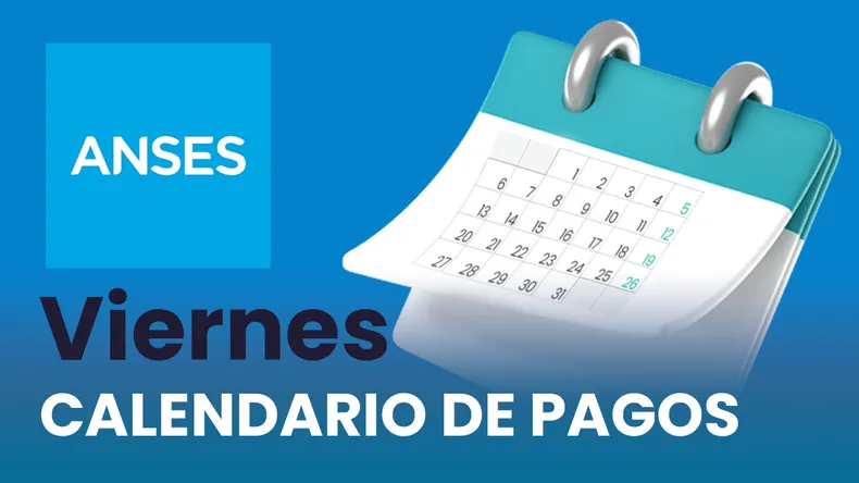 ANSES: jubilaciones y pensiones, AUH, AUE, Prenatal, Pago Único, Asignaciones Familiares de PNC y Progresar, este viernes 14 de agosto