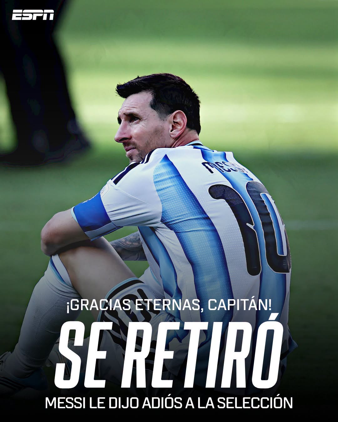 EL CAPITÁN DIJO ADIÓS A LA ALBICELESTE.