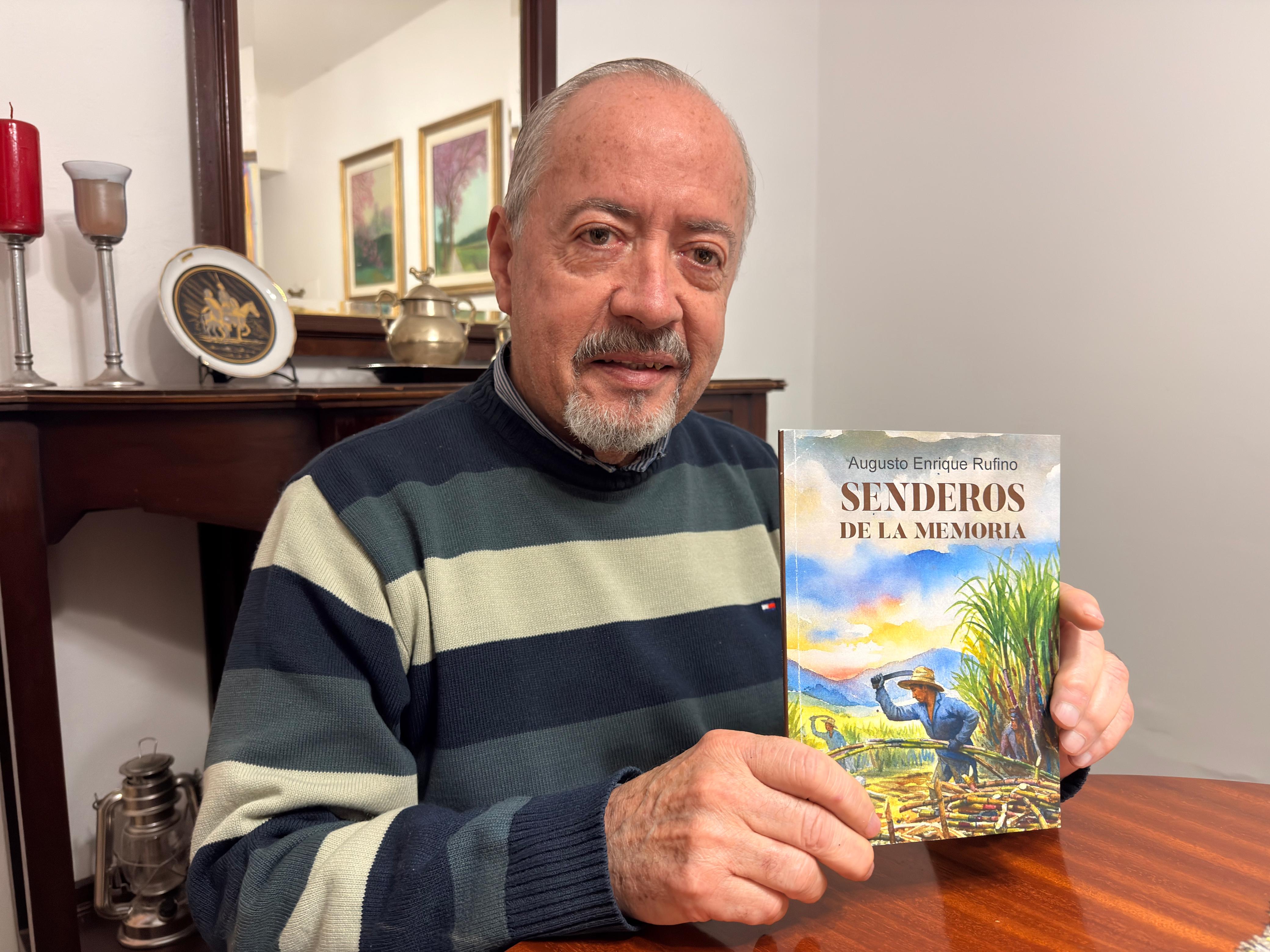 AUGUSTO RUFINO PRESENTARÁ SU NUEVO LIBRO “SENDEROS DE LA MEMORIA”